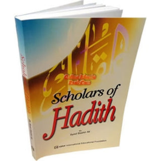 Scholars of Hadith By Syed Bashir Ali
ISBN: 9781563162046