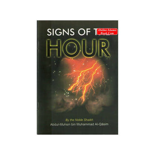 Signs of the Hour By Muhammad bin 'Ali Al-Arfaj, Booklet
ISBN: 9789960861623