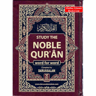 Study The Noble Quran Word-for-Word (Full Color in One Vol) By Dr. Muhsin Khan &; Dr. Taqi-ud-Din Al-Hilali