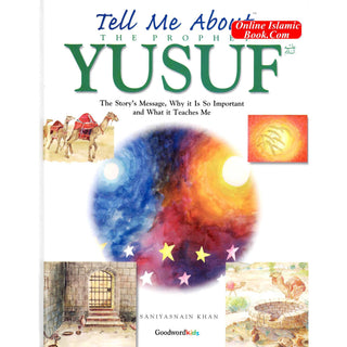 Tell me about the Prophet Yusuf By Saniyasnain Khan ISBN: 9788187570646