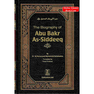 The Biography of Abu Bakr As Siddeeq By Dr. Ali Muhammad As-Sallaabee
ISBN: 9789960984919