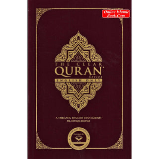 The Clear Quran Series– English Only,Paperback (Single Column)
ISBN: 9781952115059