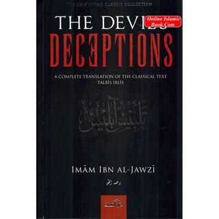 The Devil's Deception (Talbis Iblis) By Imam Ibn Al-Jawzi
ISBN: 9781904336051
