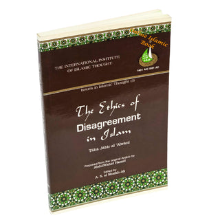 The Ethics of Disagreement in Islam by Taha Jabir Al-Alwani (USED)
ISBN: ‎ 9781565641181