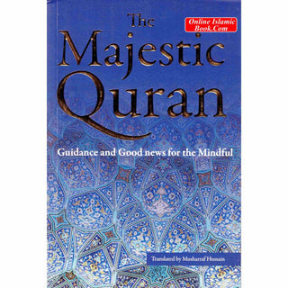 The Majestic Quran: A Plain English Translation  ISBN: 9781902248844