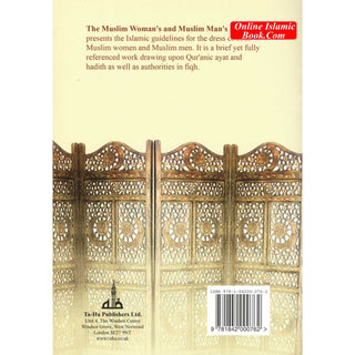 The Muslim Womans and Muslim Mans Dress By Dr. Jamal A. Badawi
ISBN: 9781842000762