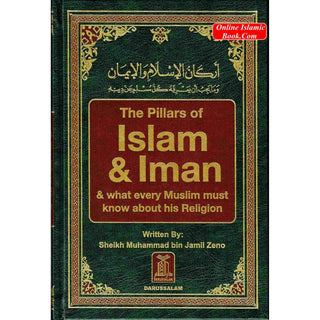 Pillars of Islam and Iman, And what every Muslim must know about his religion By Muhammad bin Jamil Zino
ISBN: 9789960897127