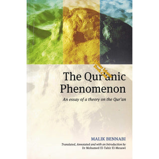The Qur’anic Phenomenon: An essay of a theory on the Qur’an
ISBN: 9789839154252