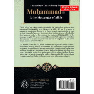 The Reality of The Testimony that Muhammad is The Messenger Of Allah By Abd Al-Aziz Ibn Abdullah Al Al-Shaykh
ISBN: 9781939833112