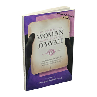 The Ruling on a Woman Going Out for Dawah book cover