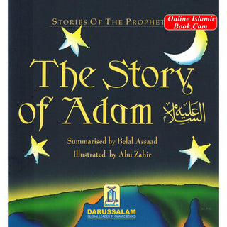 The Story of Adam By Abu Zahir (Stories Of The Prophets)
ISBN: 9789960995823