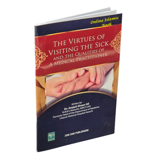 The Virtues Of Visiting The Sick and the qualities of a medical practitiones
ISBN: 9789695863992