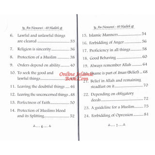 The collection of An-Nawawi 40 Hadith Pocket Size By Imam An- Nawawi
ISBN: 9789960740270