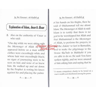 The collection of An-Nawawi 40 Hadith Pocket Size By Imam An- Nawawi
ISBN: 9789960740270