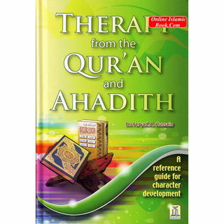 Therapy from the Quran and Ahadith By Dr. Feryad A. Hussain
ISBN: 9786035000994