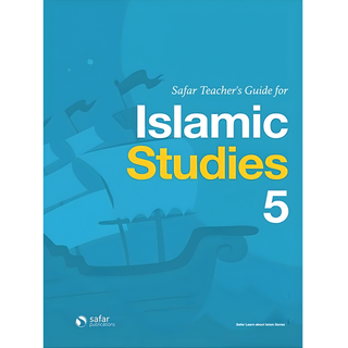 Safar Teacher's Guide for Islamic Studies: Level 5
ISBN: 9781912437054