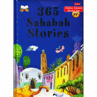 365 Days with the Sahabah By Khalid Perwez (Hardcover) - Online Islamic Book